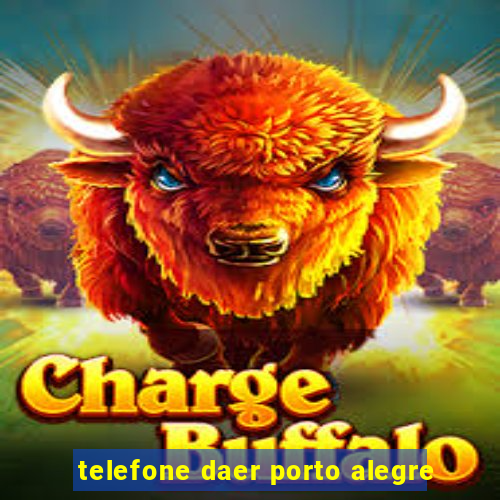 telefone daer porto alegre